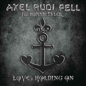 Axel Rudi Pell : Love's Holding On